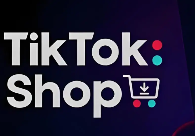 tiktok shop官网入口（附带注册步骤）